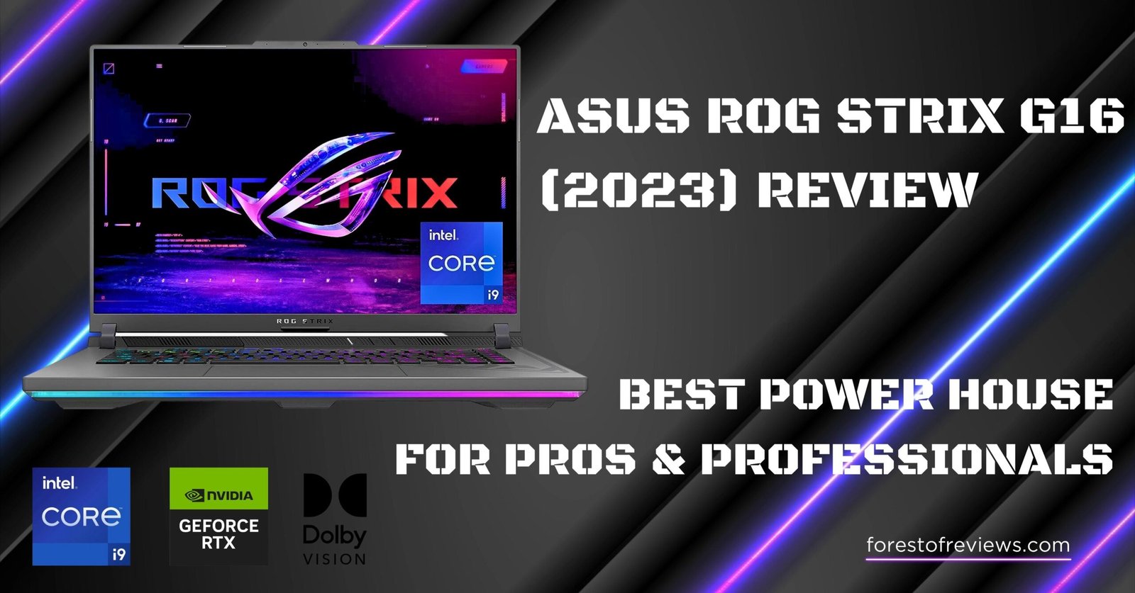 ASUS ROG Strix G16 (2023) REVIEW and specifications
